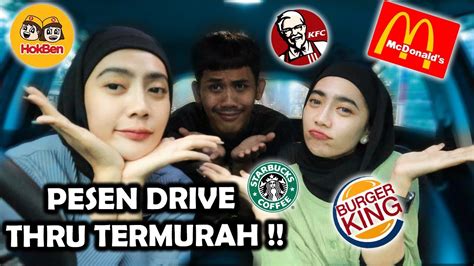 CHALENGE 24 JAM PESAN MAKANAN DRIVE THRU TERMURAH YouTube