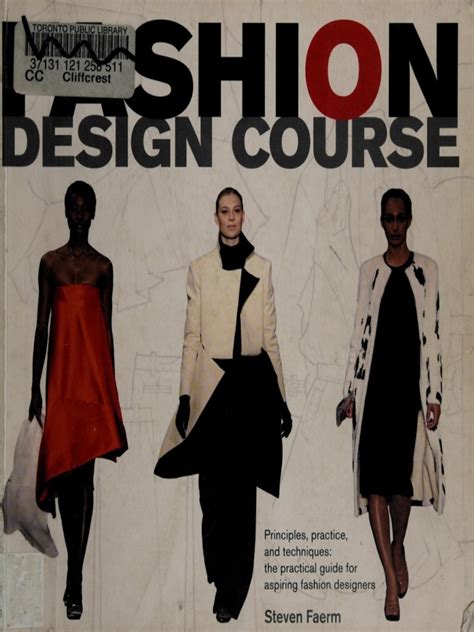 Fashion Design Course Principles Practice And Techniques A Practical