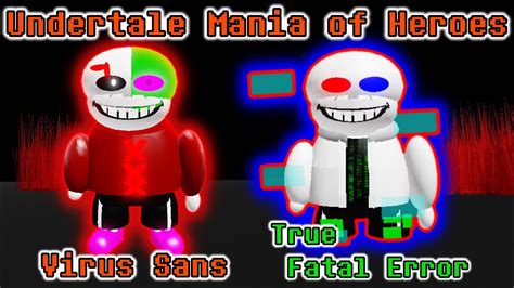 Undertale Mania Of HeroesVirus SansTrue Fatal Error アンダーテール ロブロックス