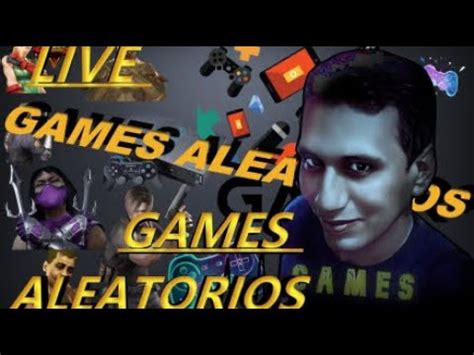 LIVE CONVERSANDO OS INSCRITOS E JOGANDO GAMES ALEATORIOS YouTube