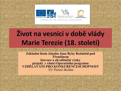 Ppt Ivot Na Vesnici V Dob Vl Dy Marie Terezie Stolet