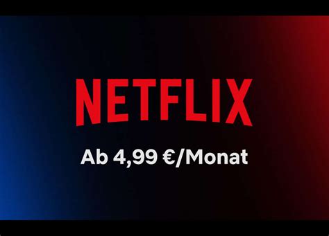 Netflix Basis Abo Mit Werbung Startet Am November Und Kostet