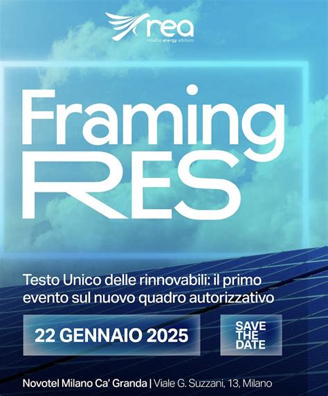 Framing RES Testo Unico Delle Rinnovabili Il Nuovo Quadro Normativo