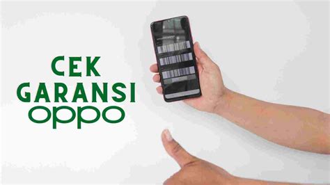 Cara Cek Garansi OPPO Menggunakan IMEI Situs Dan My OPPO