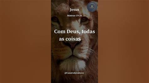 Deus Todas as Coisas São Possíveis Canal Adoradores motivação