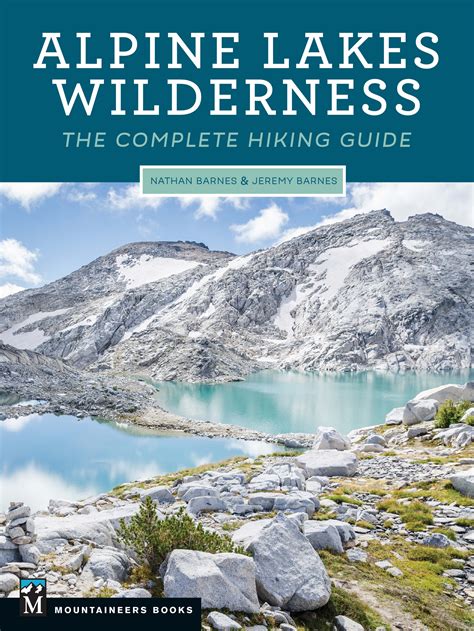 Alpine Lakes Wilderness Guide Book Review Do You Need This Guide