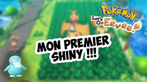 Shasse Psykokwak Mon Premier Shiny ft Nateag Pokémon Let s Go