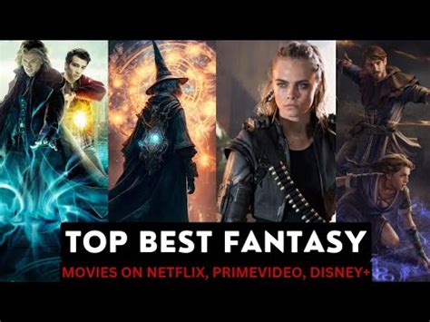 Top Best Fantasy Adventure Magic Movies Part Best Fantasy Movies