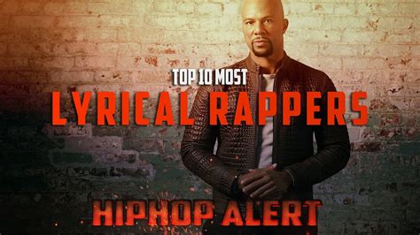 Top 10 Most Lyrical Rappers HIP HOP ALERT YouTube