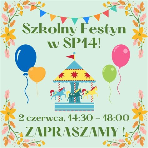 Zapraszamy Na Szkolny Festyn Szko A Podstawowa Z Oddzia Ami