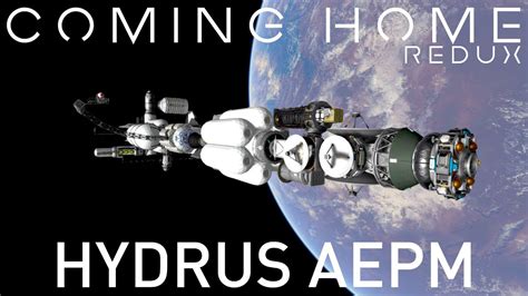 KSP Coming Home Redux Hydrus AEPM Kerbal Space Program Beyond