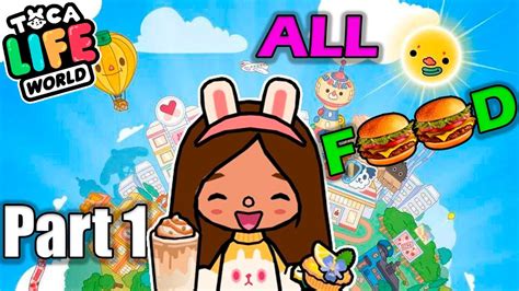 All Food In Toca Boca 🌎part 1🌎 Find Food Intoca Life World 🌎💕 Youtube