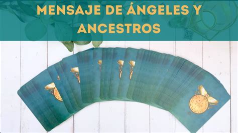 Tu Mensaje De Los Ngeles Y Ancestros Oraculo Mensajediario