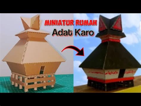 Minuatur Rumah Adat Karo SIWALUH JABU Dari Kardus Kerajinan Dari