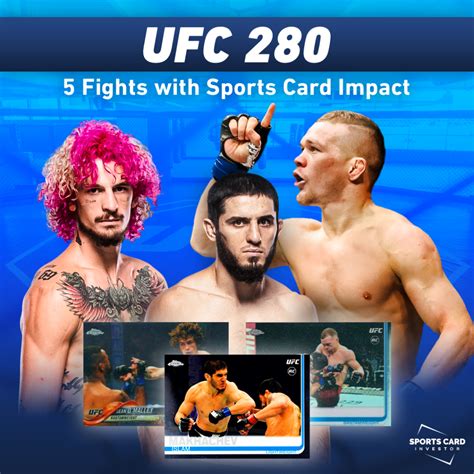 UFC 280: 5 Fights with Sports Card Impact – Sports Card Investor