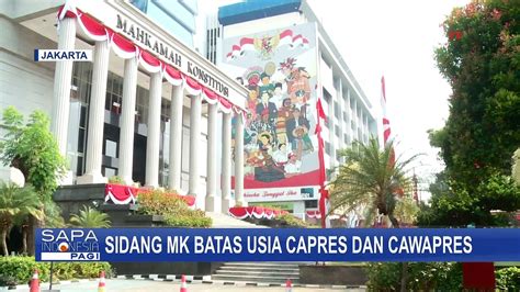 Ahli Tidak Hadir Sidang Mk Soal Batas Usia Capres Dan Cawapres