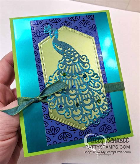 Noble Peacock Foil Card Ideas Patty Stamps