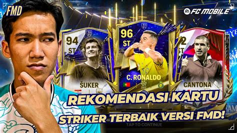 Rekomendasi Kartu Kartu Striker Terbaik Di FC Mobile Versi FMD FC