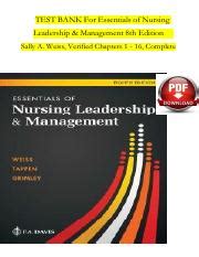 Nursing Leadership Management Essentials Test Bank Overview Course