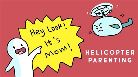 5 Ways Helicopter Parents Can Affect You YouTube