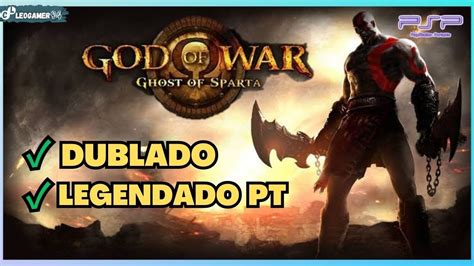 GOD OF WAR GHOST OF SPARTA De PSP Dublado e Legendado em Português BR