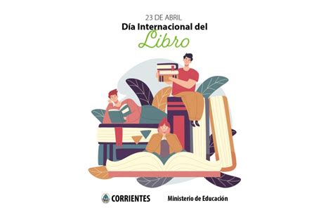 23 De Abril Día Mundial Del Libro Y El Derecho De Autor Ministerio