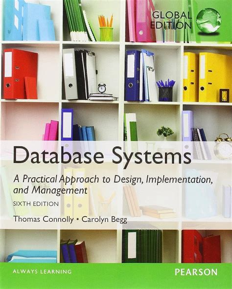 Database Systems A Practical Approach To Design Implementation And