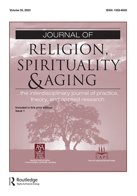 Journal Of Religion Spirituality And Aging Vol 35 No 1 Current Issue