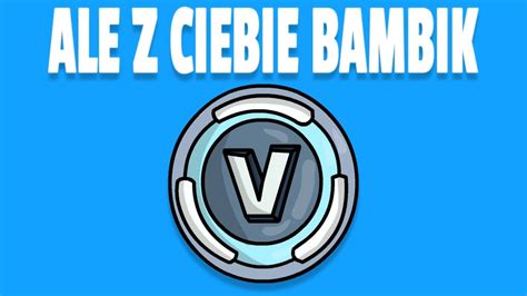 Ale Z Ciebie Bambik Youtube