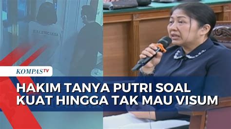 Hakim Cecar Putri Candrawathi Soal Kuat Maruf Hingga Alasan Tak Mau