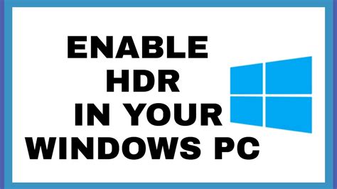 How To Enable Hdr In Windows Youtube