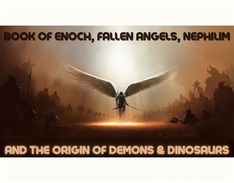 Book of Enoch, Nephilim giants & the origin of demons & dinosaurs – Christian Theology ...