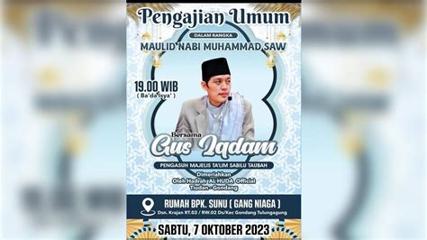 Live Pengajian Umum Dalam Rangka Maulid Nabi Muhammad Saw Bersama Gus