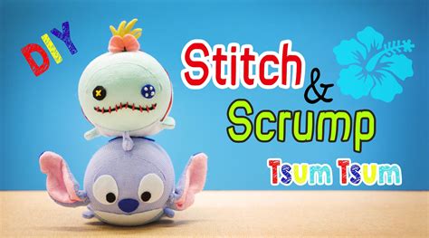 Disney Stitch And Scrump Tsum Tsum Sock Plush Tutorial Free Pattern