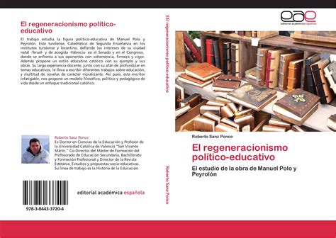 El Regeneracionismo Político Educativo Librería Agrícola Jerez