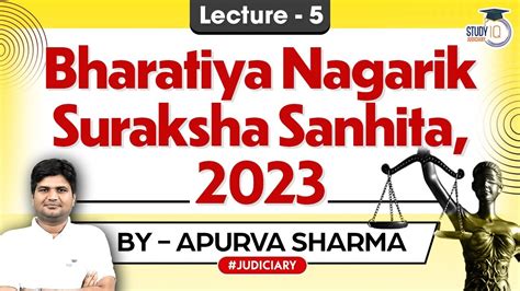 Bharatiya Nagarik Suraksha Sanhita Bnss Lecture By