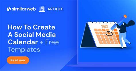 How To Build A Social Media Calendar Templates Similarweb