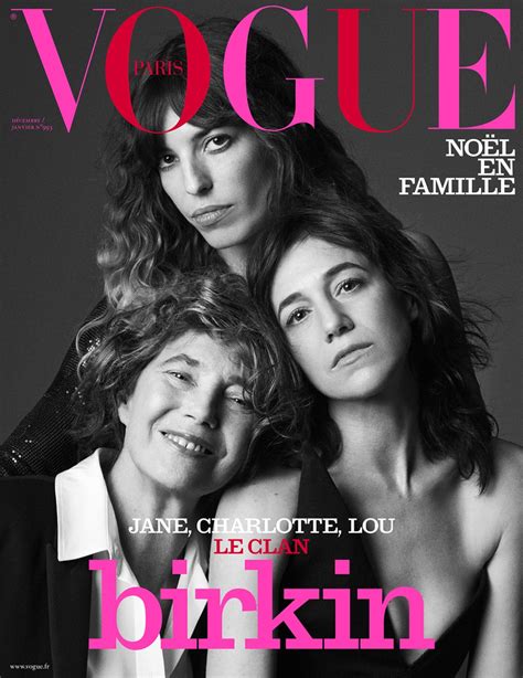 Jane Birkin Charlotte Gainsbourg Lou Doillon Cover Vogue Paris