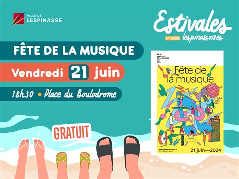 Estivales 2024 Fête De La Musique Site Officiel De La Ville De