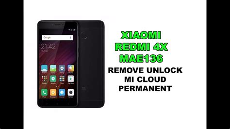 Xiaomi Redmi 4x Mi Cloud Remove Mae136 Youtube