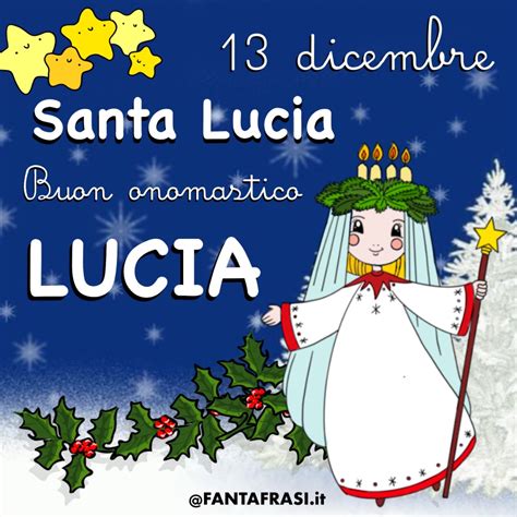 Buon Onomastico Lucia Immagini Fantafrasi It