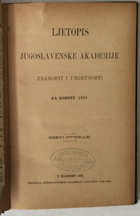 Ljetopis Jugoslavenske Akademije Znanosti I Umjetnosti Za Godinu