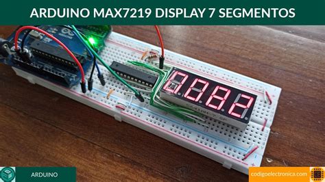 Arduino Max7219 Display 7 Segmentos YouTube