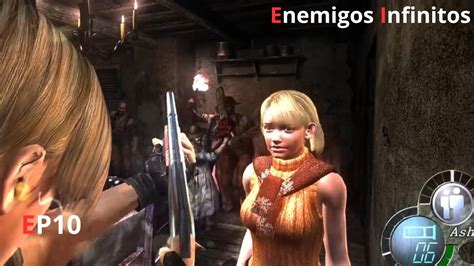 Enemigos Infinitos RE4 Arrange Mod EP 10 Ashley Subnormal YouTube