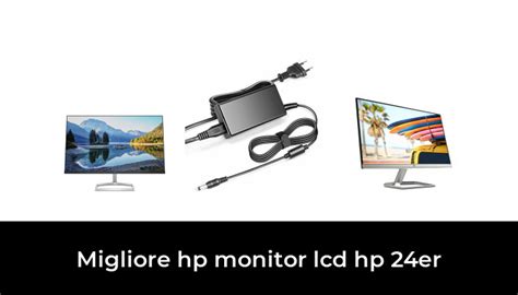 7 Migliore Hp Monitor Lcd Hp 24er Nel 2023 Secondo Gli Esperti