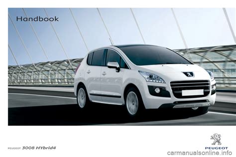 Peugeot 3008 Hybrid 4 2011 Owner S Manual 280 Pages