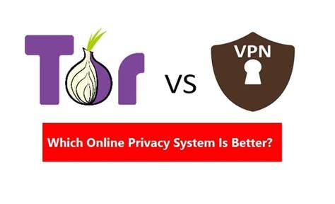 Tor Vs VPN Differences And Which Is Better Explained