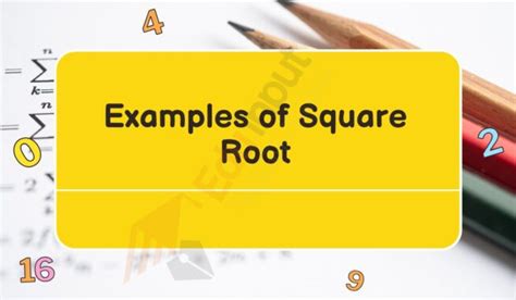 20 Examples of Square Root