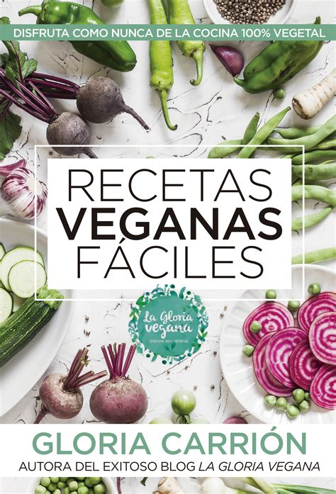 Recetas Veganas Fáciles Editorial Almuzara