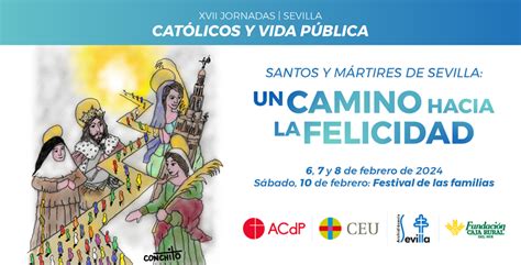 Hoy comienzan las Jornadas Católicos y Vida Pública de Sevilla Santos